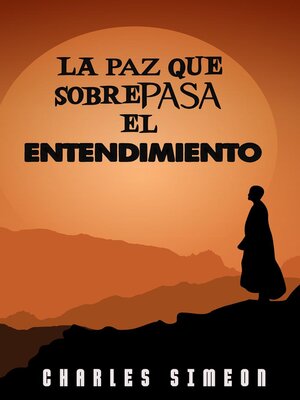 cover image of La Paz Que Sobrepasa El Entendimiento